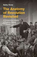 The Anatomy of Revolution Revisited: A Comparative Analysis of England, France, and Russia