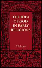 The Idea of God in Early Religions