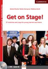 Get on Stage! Teacher's Book with DVD and Audio CD: 21 Sketches and Plays for Young Learners and Teens