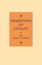 Traditions of Civility: Eight Essays