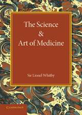 The Science and Art of Medicine