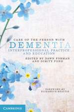 Care of the Person with Dementia