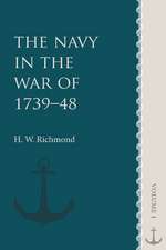 The Navy in the War of 1739–48: Volume 1