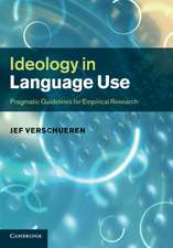 Ideology in Language Use: Pragmatic Guidelines for Empirical Research