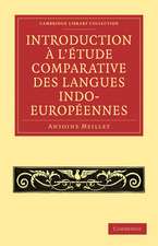 Introduction à l'étude comparative des langues indo-européennes