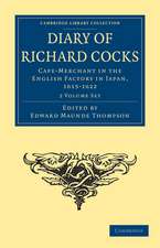 Diary of Richard Cocks, Cape-Merchant in the English Factory in Japan, 1615–1622 2 Volume Paperback Set: With Correspondence