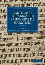 Cartulaire de l'Abbaye de Saint-Père de Chartres: Volume 1