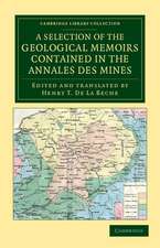 A Selection of the Geological Memoirs Contained in the Annales des Mines