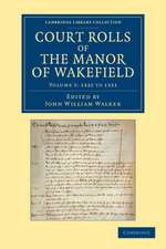 Court Rolls of the Manor of Wakefield: Volume 5, 1322 to 1331