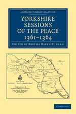 Yorkshire Sessions of the Peace, 1361–1364