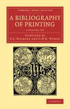 A Bibliography of Printing 3 Volume Set: With Notes and Illustrations