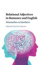 Relational Adjectives in Romance and English: Mismatches at Interfaces