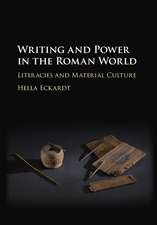 Writing and Power in the Roman World