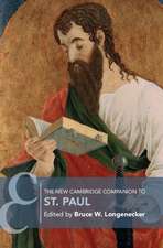 The New Cambridge Companion to St. Paul