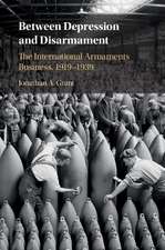 Between Depression and Disarmament: The International Armaments Business, 1919–1939