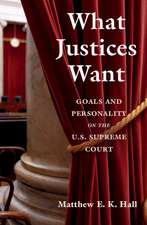 What Justices Want: Goals and Personality on the U.S. Supreme Court