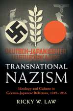 Transnational Nazism: Ideology and Culture in German-Japanese Relations, 1919–1936