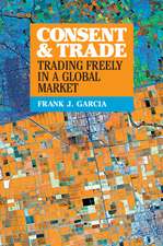 Consent and Trade: Trading Freely in a Global Market