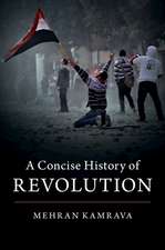 A Concise History of Revolution