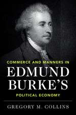 Commerce and Manners in Edmund Burke's Political Economy