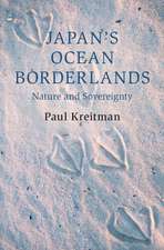 Japan's Ocean Borderlands: Nature and Sovereignty