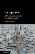 The Legal Mind: A New Introduction to Legal Epistemology