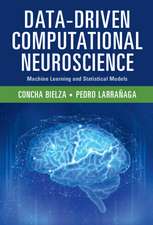 Data-Driven Computational Neuroscience: Machine Learning and Statistical Models