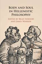 Body and Soul in Hellenistic Philosophy