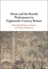 Music and the Benefit Performance in Eighteenth-Century Britain