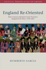 England Re-Oriented: How Central and South Asian Travelers Imagined the West, 1750–1857