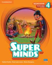 Super Minds Second Edition Level 4 Student's Book with eBook British English