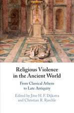 Religious Violence in the Ancient World