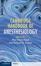 Cambridge Handbook of Anesthesiology