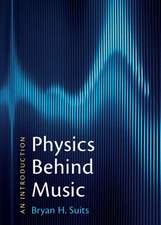 Physics Behind Music: An Introduction