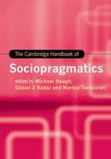 The Cambridge Handbook of Sociopragmatics