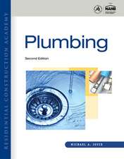 Workbook for Joyce's Residential Construction Academy: Plumbing