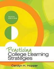 Practicing College Learning Strategies