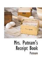 Mrs. Putnam's Receipt Book