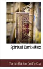 Spirtual Curiosities