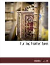 Fur and Feather Tales