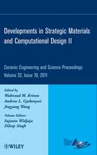 Developments in Strategic Materials and Computational Design II – Ceramic Engineering and Science Proceedings V32 Issue 10