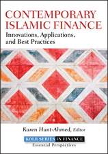 Contemporary Islamic Finance – Innovations, Applications, and Best Practices