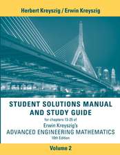 Kreyszig, E: Student Solutions Manual Advanced Engineering M