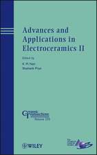 Advances and Applications in Electroceramics II – Ceramic Transactions V235