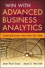 Win with Advanced Business Analytics – Creating Business Value from Your Data