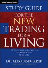 The New Trading for a Living Study Guide