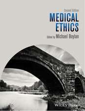 Medical Ethics, Second Edition