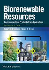 Biorenewable Resources – Engineering New Products from Agriculture