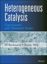 Heterogeneous Catalysis – Experimental and Theoretical Studies