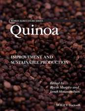 Quinoa – Sustainable Production, Variety Improvement, and Nutritive Value in Agroecological Systems